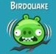 Bonus Birdquake d'Angry Birds Facebook